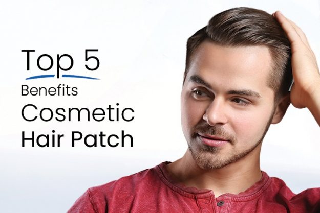 Benefits of cosmetic hair patch Hair Patch